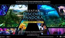 AVATAR - Discover Pandora - A kiállítás - Hétvége