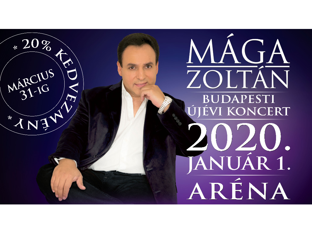 MÁGA ZOLTÁN - XII. Budapesti Újévi Koncert - 2020. január ...
