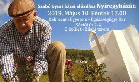 Szabó Gyuri bácsi előadása Nyíregyházán
