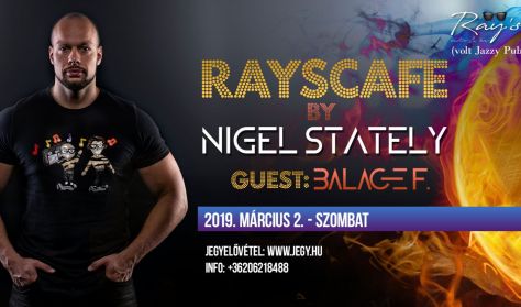 NIGEL - RAYS CAFE - Deep Party