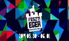 Feszt!Eger 2019 - Csakazértis zene / Bérlet