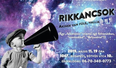 Rikkancsok - „Akinek van füle, hallja ... Rikkancsok - „Akinek van füle, hallja ...