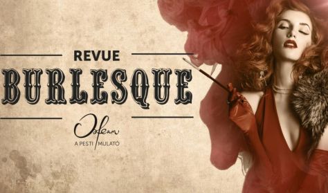 Koncert+Tapas tál: Revue – Burlesque