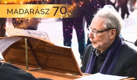 Koncert Madarász Iván 70. születésnapja alkalmából