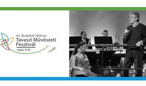 45.Tavaszi Művészeti Fesztivál:ÉletÖröm koncert Budafoki Dohnányi Zenekar 45.Tavaszi Művészeti Fesztivál:ÉletÖröm koncert Budafoki Dohnányi Zenekar