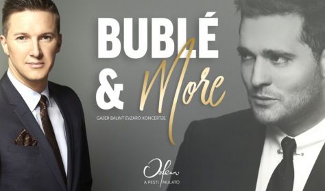 Koncert+Tapas tál: Bublé and More – Gájer Bálint koncertje