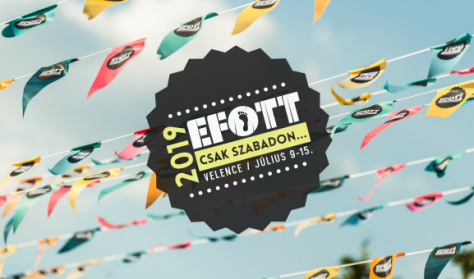 EFOTT Fesztivál - 3 napos bérlet EFOTT Fesztivál - 3 napos bérlet