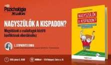 Nagyszülők a kispadon? - Megoldások a családtagok közötti konfliktusok elkerüléséhez