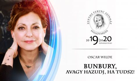 Bunbury, avagy hazudj, ha tudsz TK Bunbury, avagy hazudj, ha tudsz TK