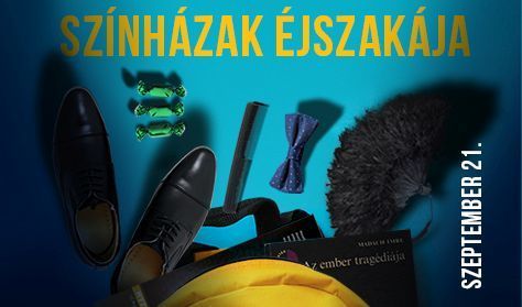 Színházak Éjszakája 2019 Színházak Éjszakája 2019
