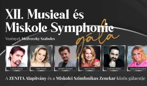Musical és Miskolc Symphonic Musical és Miskolc Symphonic