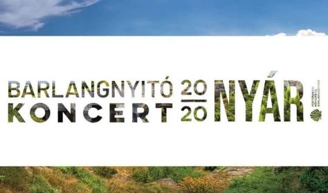 Barlangnyitó koncert a Soproni Petőfi Színház művészeivel Barlangnyitó koncert a Soproni Petőfi Színház művészeivel