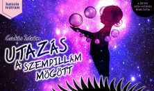 Csukás István - Dolmány Attila - Szitha Miklós: Utazás a szempillám mögött