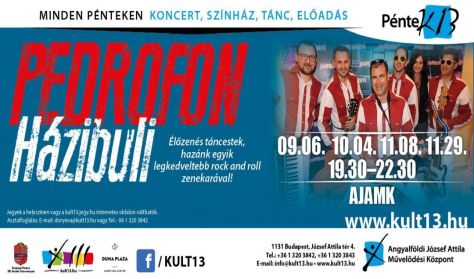 PénteK13 - PEDROFON - Házibuli PénteK13 - PEDROFON - Házibuli