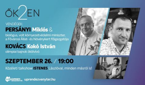 ŐK2EN - Talk-show Istenes Lászlóval - Vendég: Kovács István Koko és Persányi Miklós