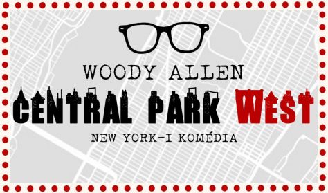 Central Park West – New York-i Komédia
