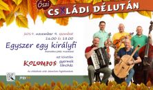 Családi Délután - Kolompos Együttes