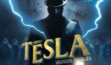 Nikola Tesla - Végtelen energia Nikola Tesla - Végtelen energia