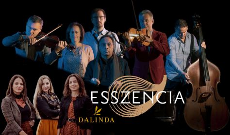 Esszencia Produkció - Rendhagyó évzáró népzenei koncert. Vendég: Dalinda a'capella együttes