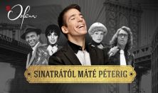 Koncert + Tapas tál - Sinatratól Máté Péterig – Az amerikai és a magyar könnyű zene klasszikusai