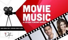 Koncert + Tapas tál - MOVIE MUSIC – a legjobb filmzenei koncert