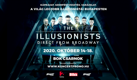 THE ILLUSIONISTS - Direct from Broadway THE ILLUSIONISTS - Direct from Broadway