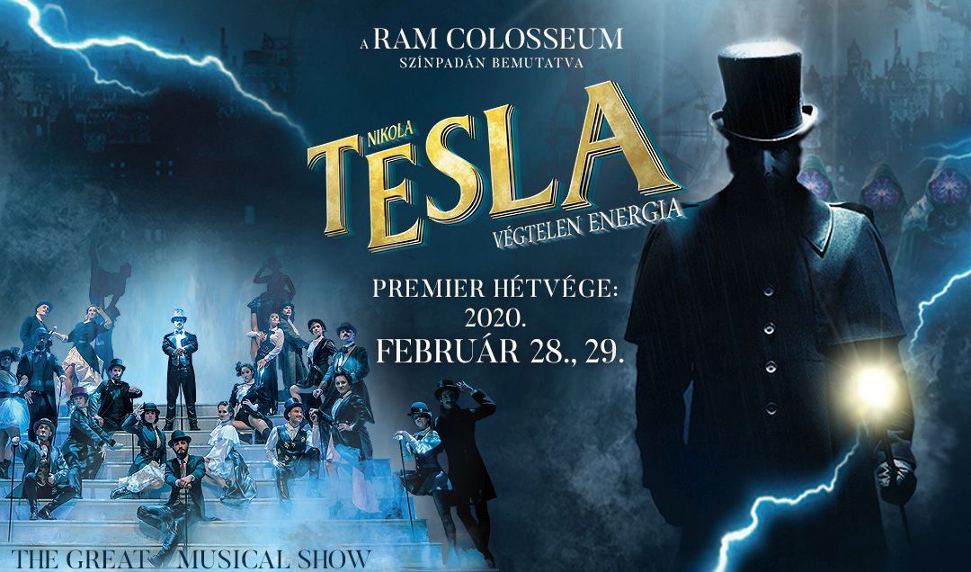 RaM Colosseum bemutatja: Nikola Tesla - Végtelen energia - premier