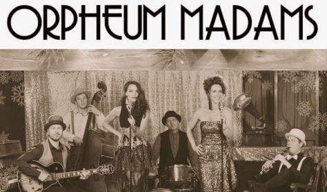 Orpheum Madams - Christmas time