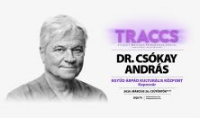 TRACCS! Dr. Csókay András
