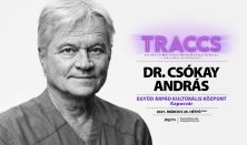 Traccs! Dr. Csókay András