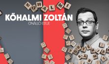 Történjen bármi - Kőhalmi Zoltán önálló előadása