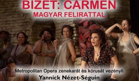 Bizet: Carmen - Közvetítés a New York-i Metropolitanből