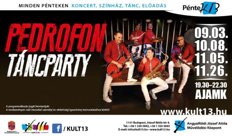 PénteK13 – PEDROFON Táncparty PénteK13 – PEDROFON Táncparty