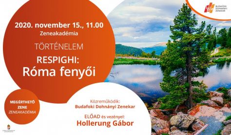 MEGÉRTHETŐ/2 - TÖRTÉNELEM - Respighi: Róma fenyői MEGÉRTHETŐ/2 - TÖRTÉNELEM - Respighi: Róma fenyői