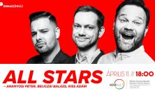 All stars - Aranyosi Péter, Beliczai Balázs, Kiss Ádám