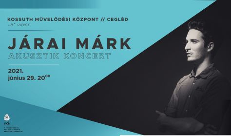 Járai Márk - akusztik koncert Járai Márk - akusztik koncert