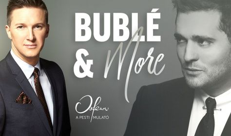 Koncert + Tapas tál: Bublé and More – Gájer Bálint koncertje