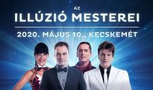 Illúzió Mesterei - Kecskemét