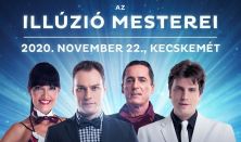 Illúzió Mesterei - Kecskemét