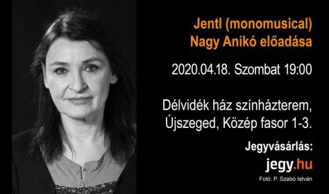 Jentl (musical) - Nagy Anikó