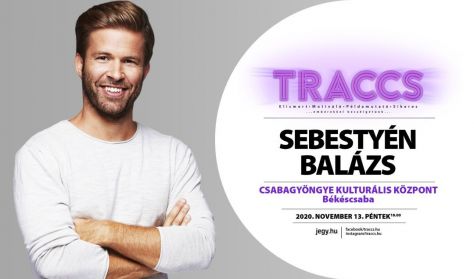 Traccs! Sebestyén Balázs Traccs! Sebestyén Balázs