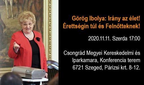 Görög Ibolya: Irány az élet! Görög Ibolya: Irány az élet!