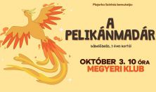 Majorka Színház: A pelikánmadár