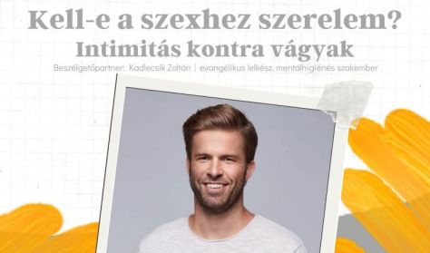 BeszélgESsTÉK - Sebestyén Balázzsal - Kell -e a szexhez szerelem? BeszélgESsTÉK - Sebestyén Balázzsal - Kell -e a szexhez szerelem?