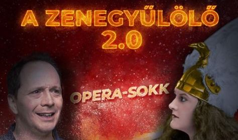 A zenegyűlölő 2.0 - OPERA-SOKK - Óbudai Danubia Zenekar