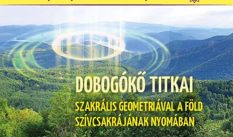 Dobogókő titkai - Szakrális geometria Dobogókő titkai - Szakrális geometria