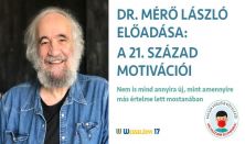 dr. Mérő László: A 21. század motivációi