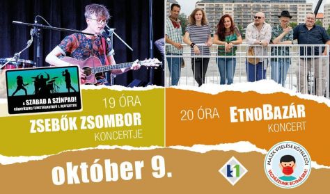 Zsebők Zsombor koncert és EtnoBazár koncert