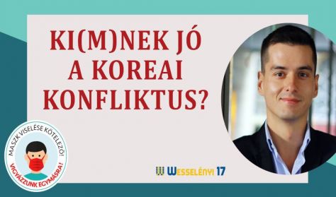 Ki(m)nek jó a koreai konfliktus?