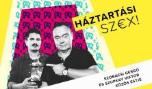 Háztartási sz€x - Párkapcsolat 40-ig és túl // Szobácsi Gergő és Szupkay Viktor közös estje
